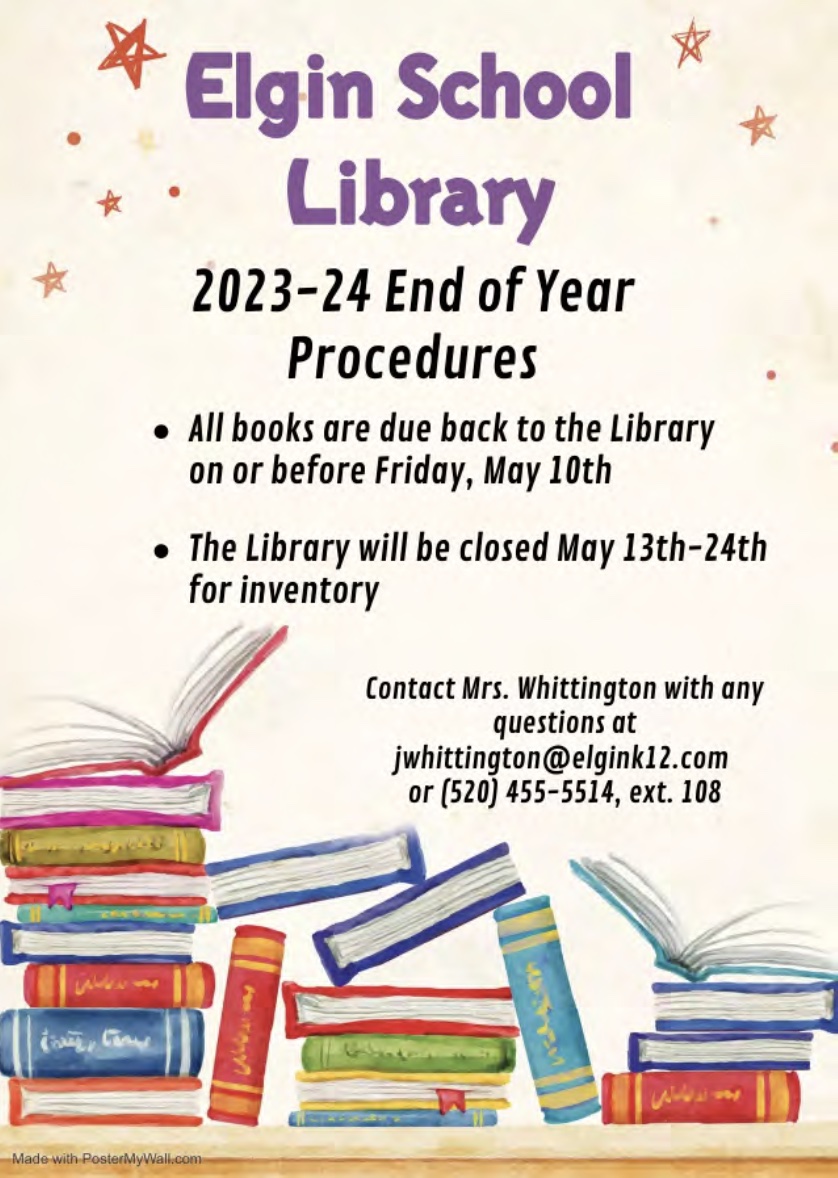 Elgin School Library 2023-24 end of the year procedures